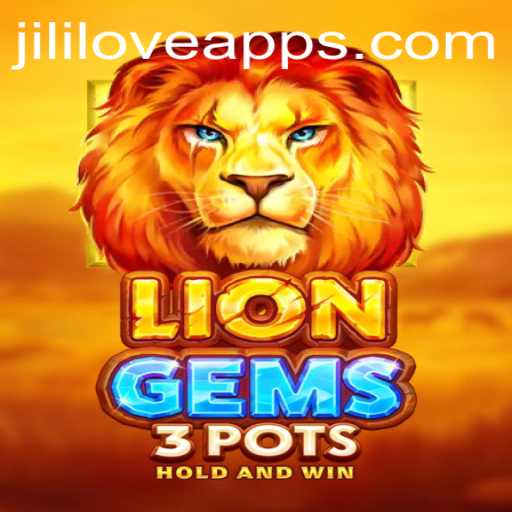 Exploring the Exciting World of LionGems3pots and Love Jili Apps