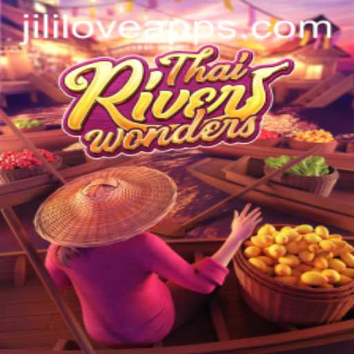 Immerse in the Mesmerizing World of ThaiRiverWonders: Love jili apps