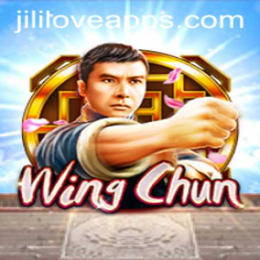 WingChun: A Strategic Journey into the World of Love Jili Apps